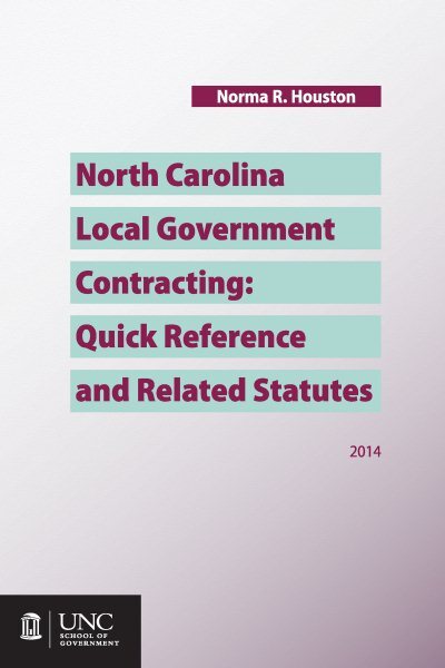 North Carolina Local Government Contracting Guide and Related Statutes