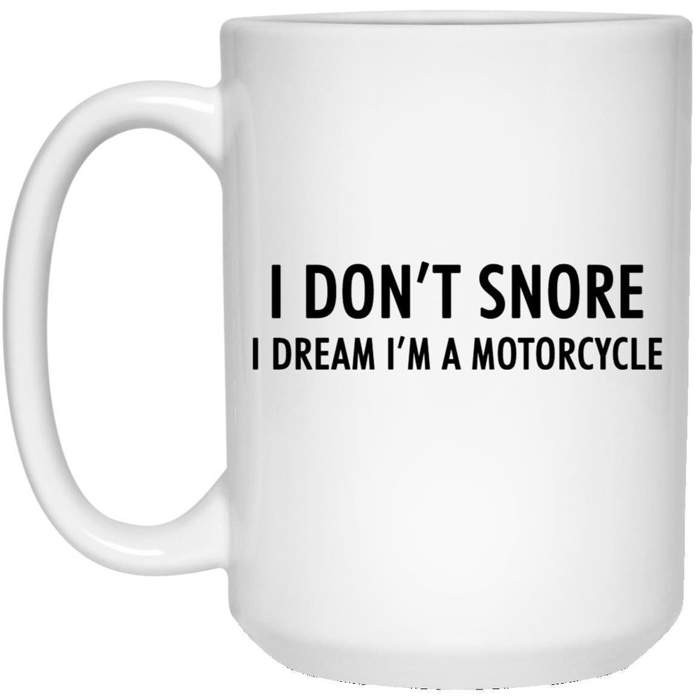 Funny Motorcycle Snoring Dream Coffee Mug Gift for Men and Women