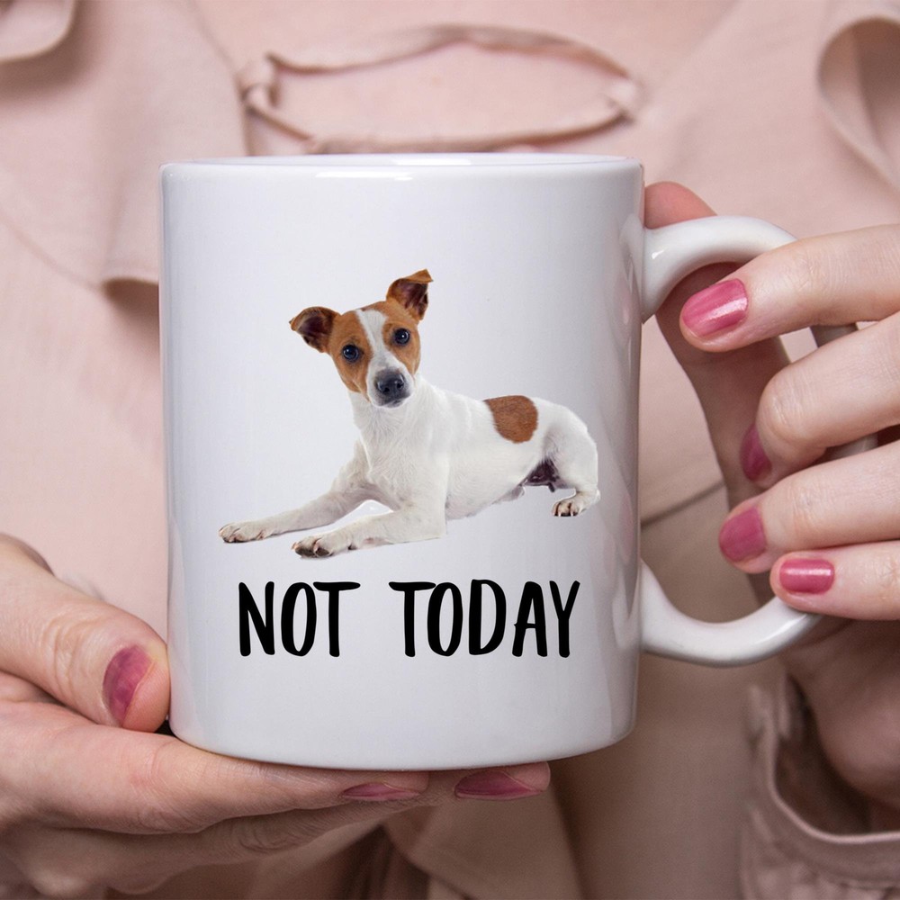 Funny Jack Russell Terrier White Red Not Today Dog Mug Lazy Gift For Women Dogs