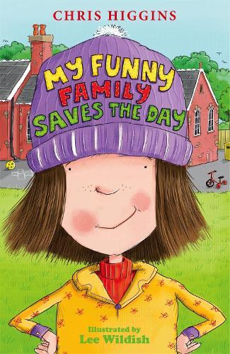 Chris Higgins My Funny Family Saves the Day (Paperback) My Funny Family