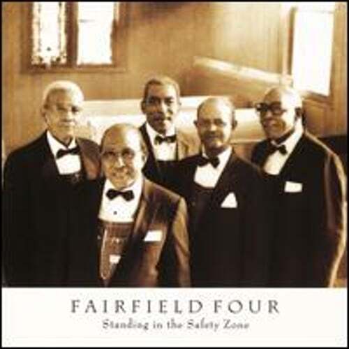 Standing in the Safety Zone by The Fairfield Four: Used