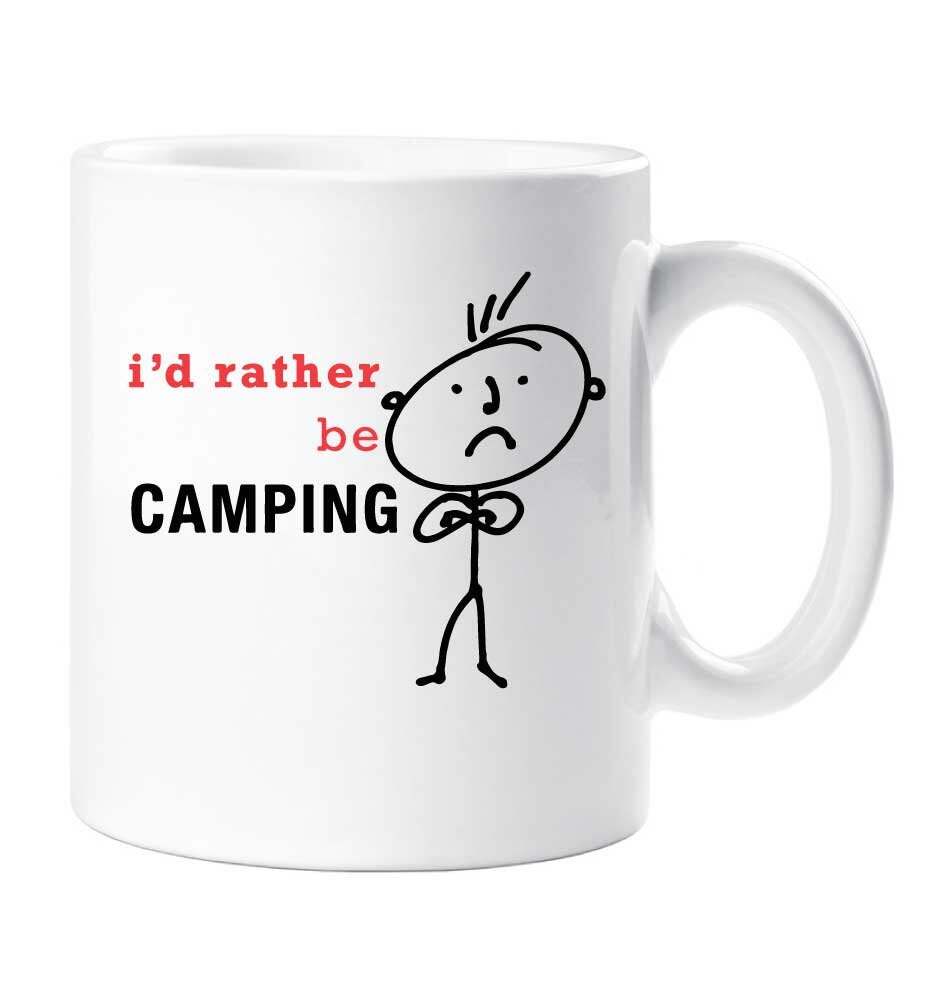 Camping Mug I'd Rather Be Camping Present 12oz Mug Ceramic Dad Boyfriend Present