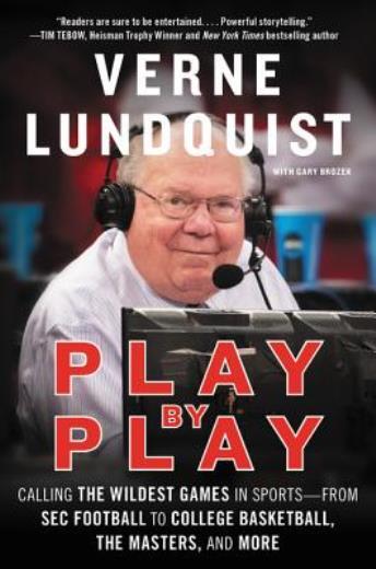 Play By Play: Calling The Wildest Games In Sports-From Sec Football To Coll...