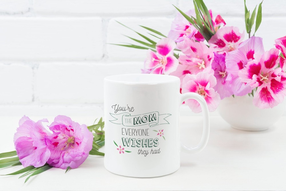 Sentimental Mom Coffee Mug - The Mom Everyone Wishes They Had