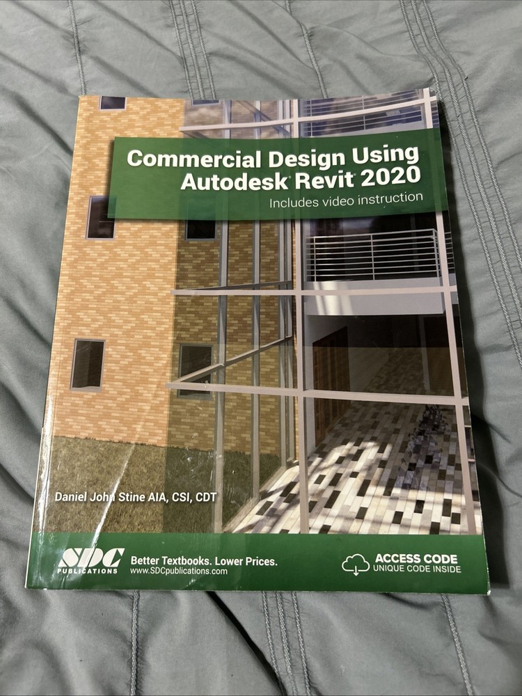 Commercial Design Using Autodesk Revit 2020 by Daniel John Stine (2019, Trade...