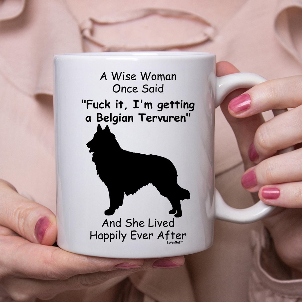 Funny Belgian Tervuren Gift For Women White Coffee Mug Coffee Cup