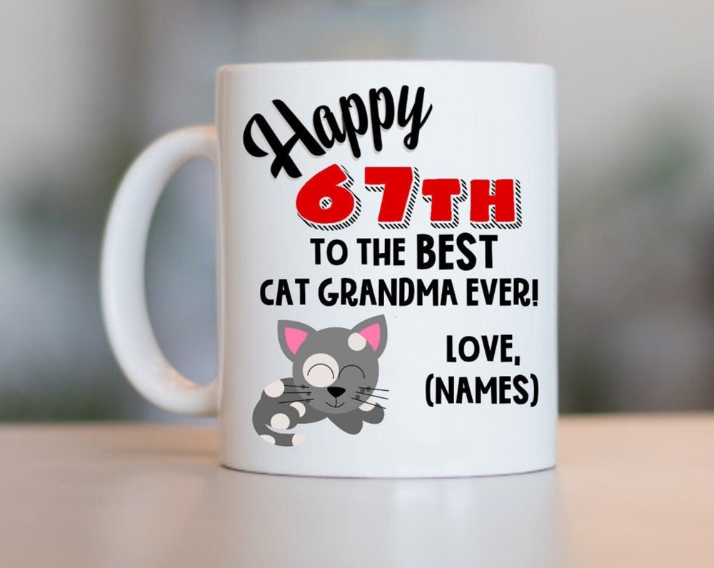 67th Cat Grandma Birthday Cat Grandma 67th Birthday 67th Birthday Gift For Cat