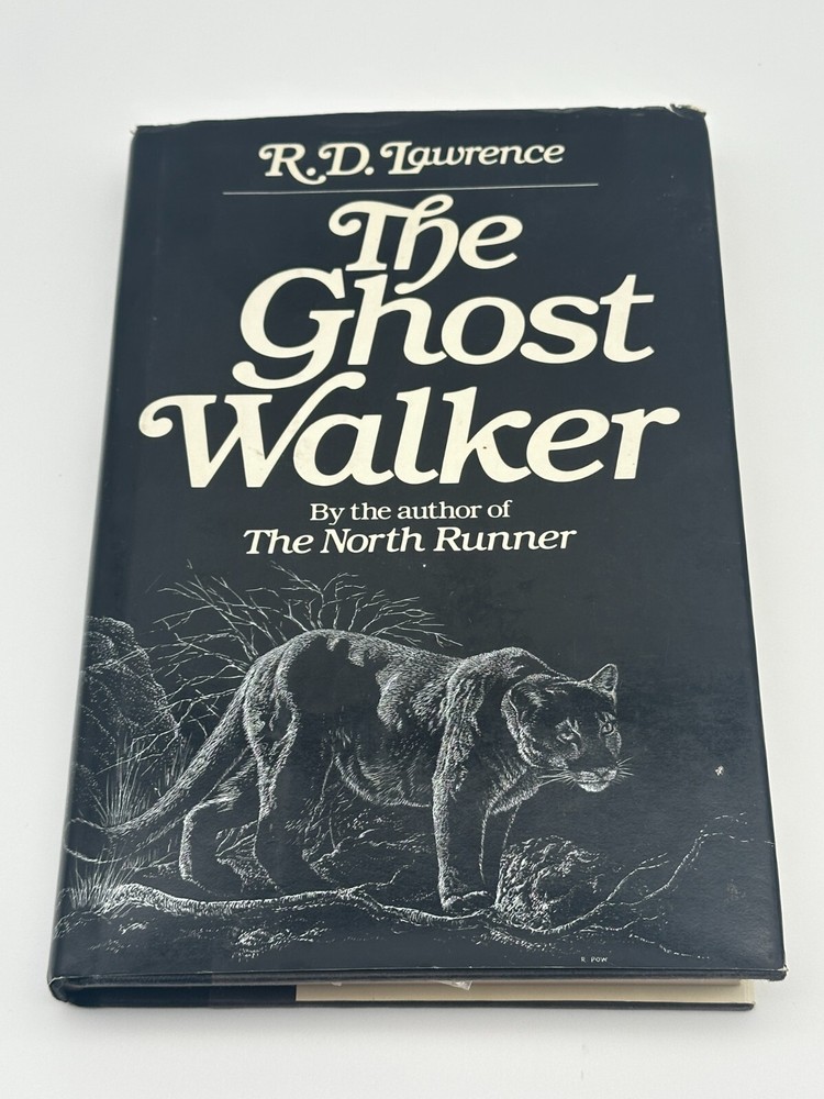 1983 First Edition Hardcover The Ghost Walker by R.D. Lawrence Wildlife Nature Adventure