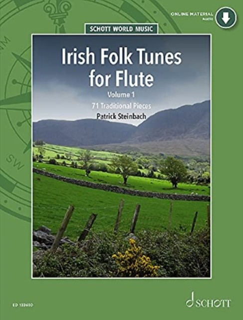 Irish Folk Tunes for Flute: 71 Traditional  by Patrick Steinbach SHEET MUSIC