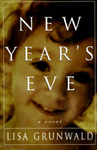 New Years Eve - Hardcover By Grunwald, Lisa - VERY GOOD-image