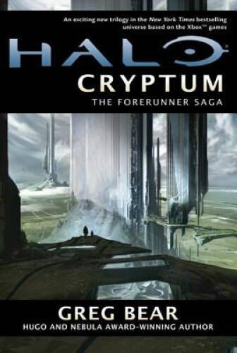 Halo: Cryptum: Book One of the Forerunner Saga - Hardcover - VERY GOOD