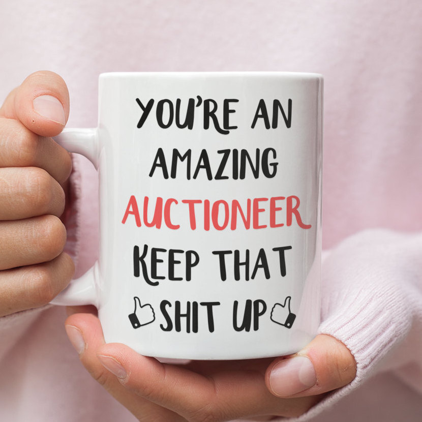 Auctioneer Gift Mug - Funny Coffee Cup for Auctioneers  
