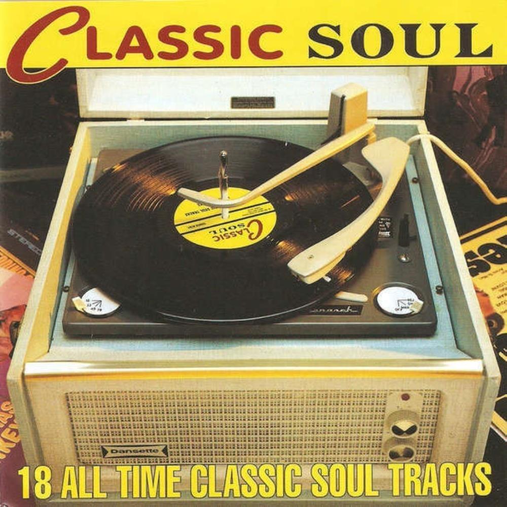 Various Artists - Classical Soul: 18 All Time Classic Soul Track CD (1997) Audio
