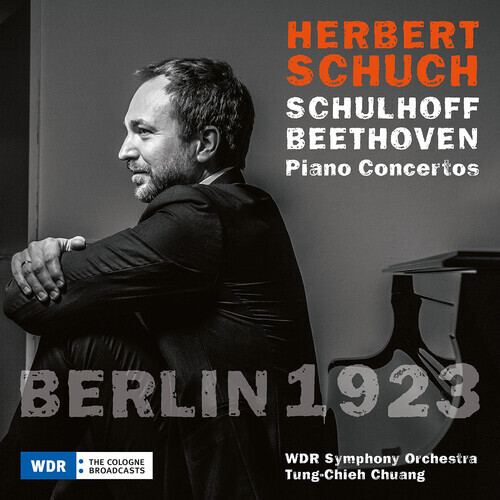 Berlin 1923: Beethoven & Schulhoff by WDR Sinfonieorchester (CD 2024)