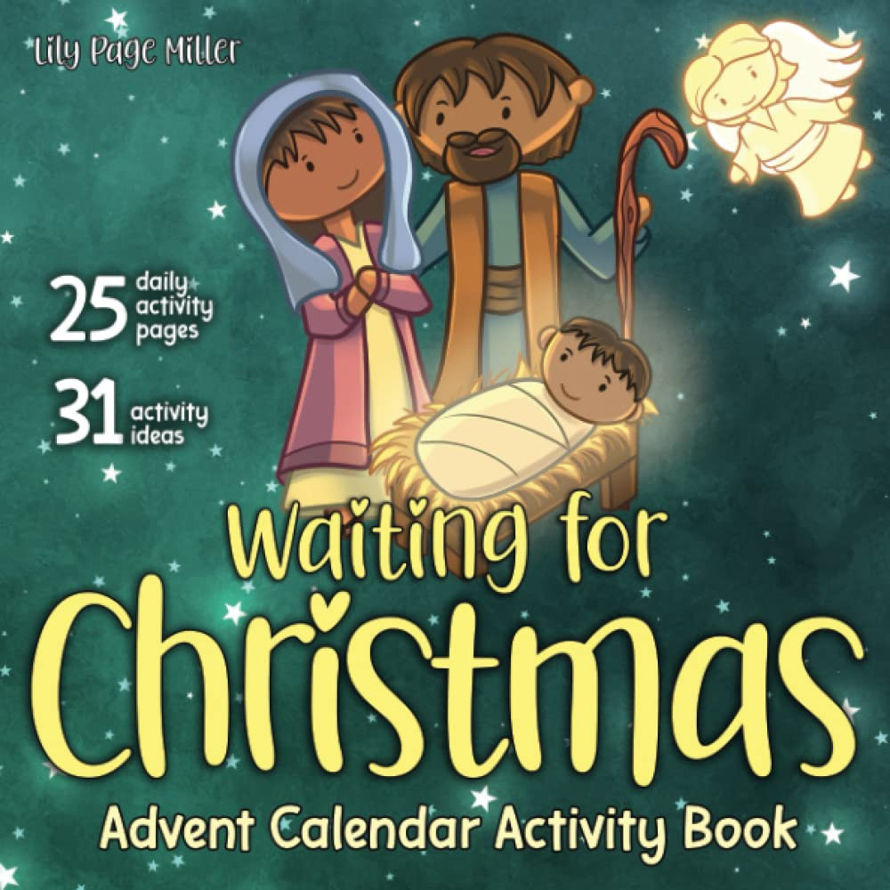 Waiting for Christmas: Advent Calendar Activity Book for Kids | Countdown to The