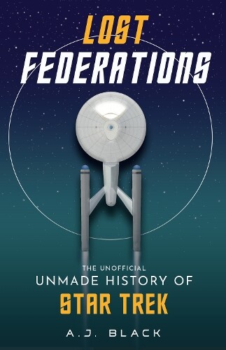 A. J. Black Lost Federations (Paperback)