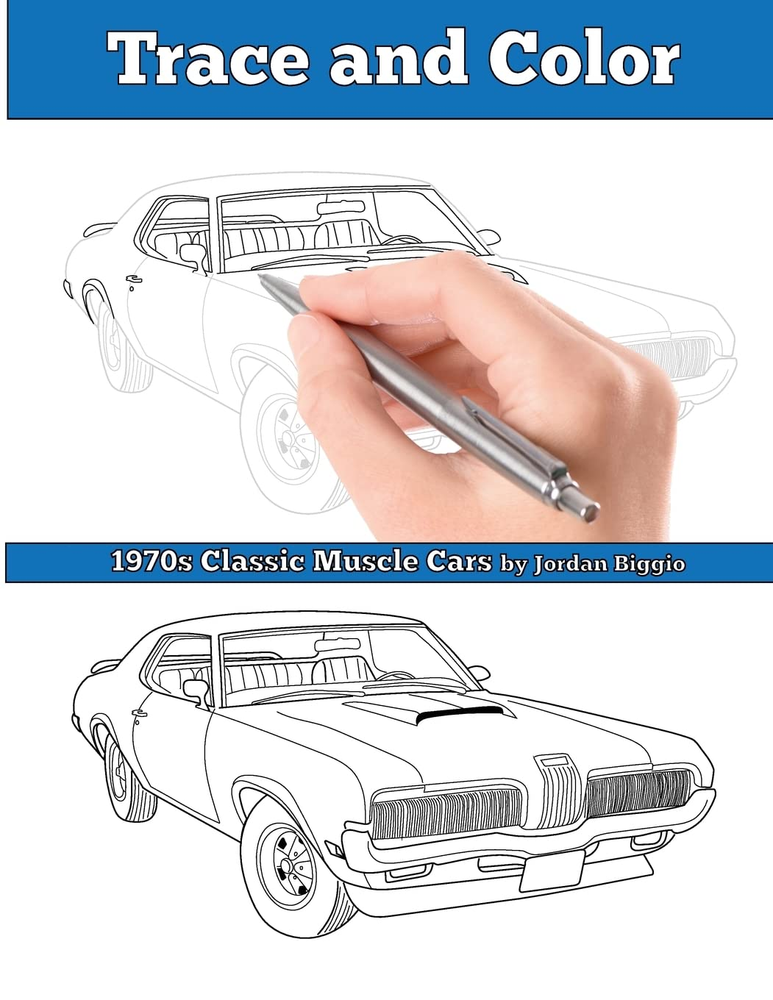 Trace and Color: 1970S Muscle Cars: Adult Activity Book