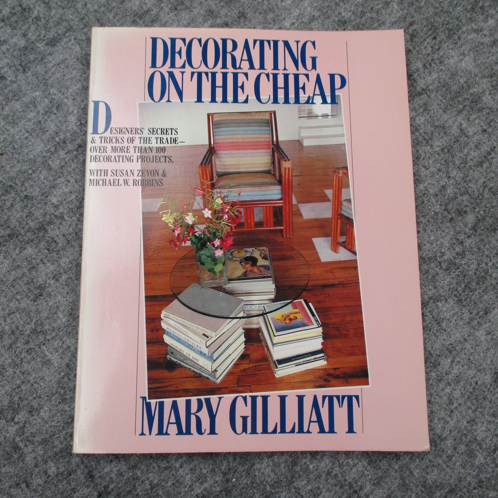 Vintage Decorating on the Cheap Mary Gilliatt 1984 Interior Design Book Softcove