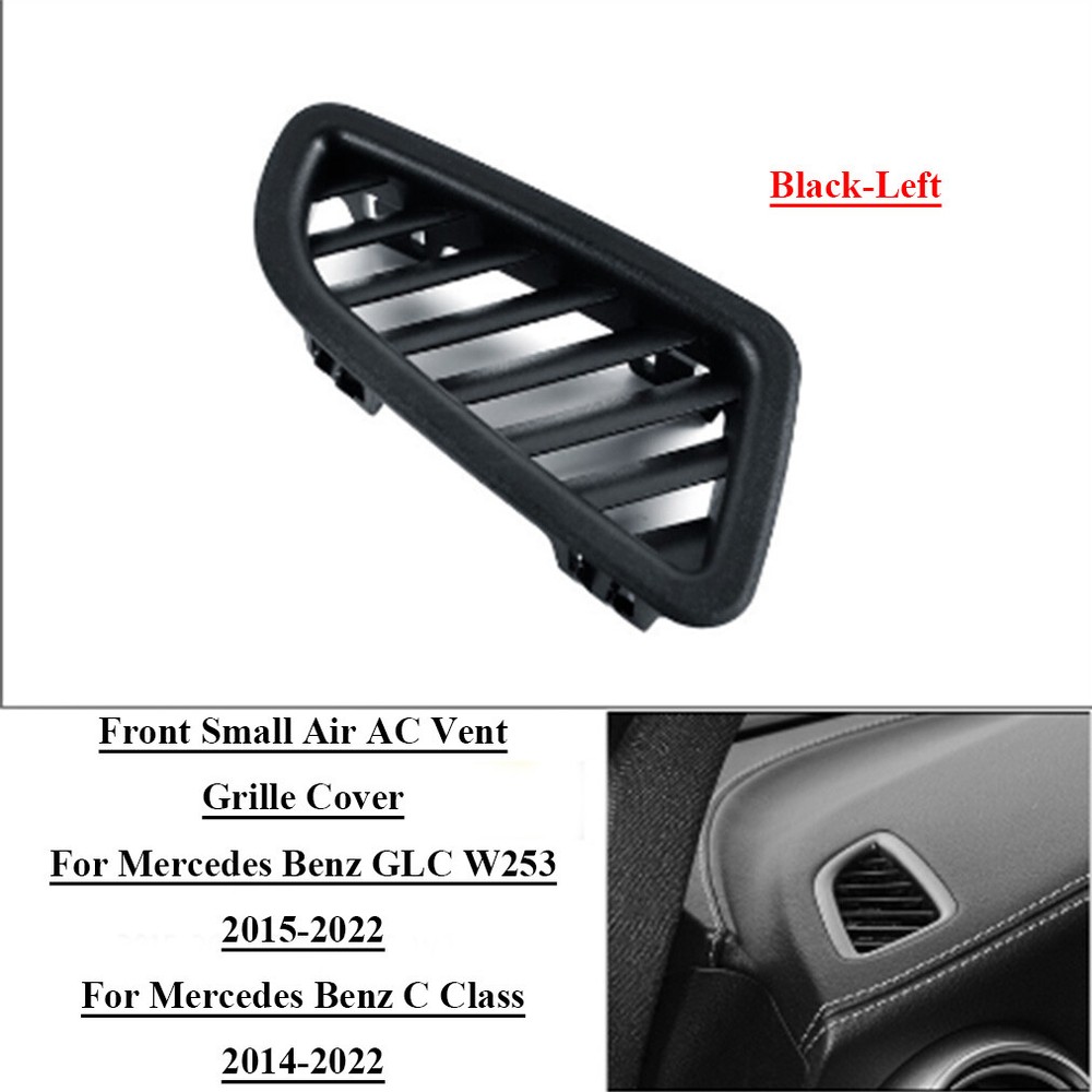 Front Left Small Air AC Vent Grille Cover For Benz C Class W205 W253 14-22 Black