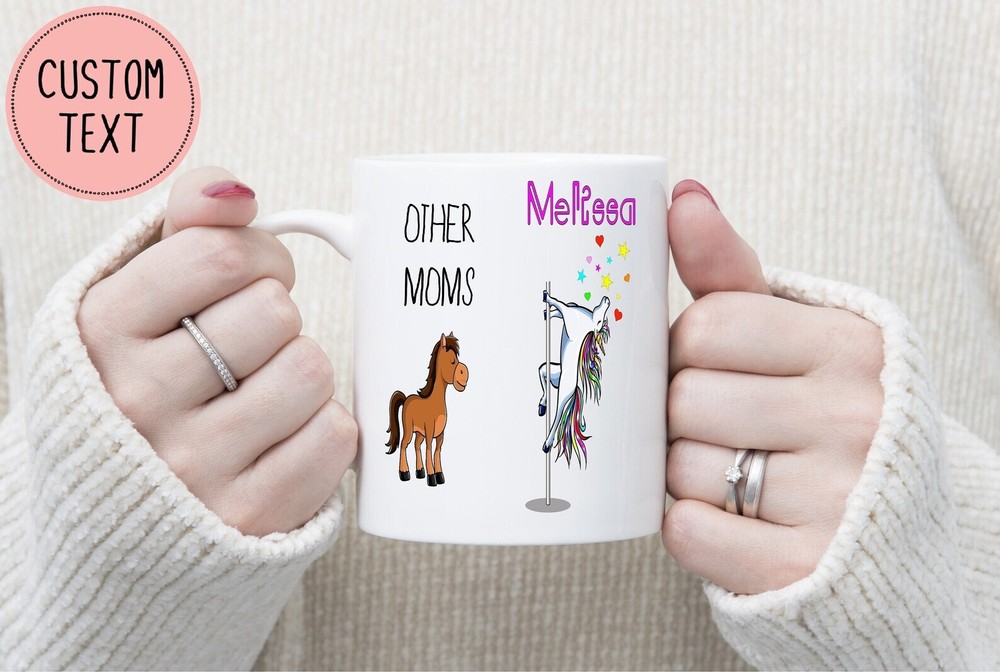 Other Moms Name Unicorn Mom Mug Mom Gift Funny Mom Mug Funny Mom Gift Mother's