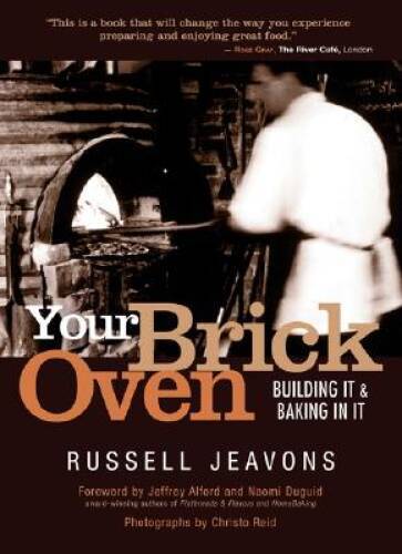Build and Bake in Your Own Brick Oven - Paperback - Very Good Condition