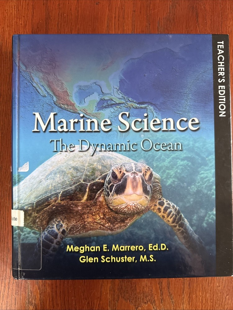 Marine Science The Dynamic Ocean - Hardcover, by M.S. Meghan E. - ACCEPTABLE