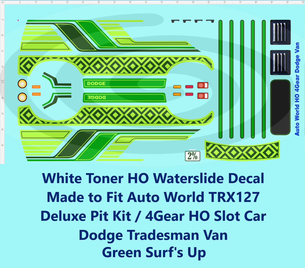 White Toner HO Decal Made for AW 4Gear Dodge Tradesman Van Surf's Up Green