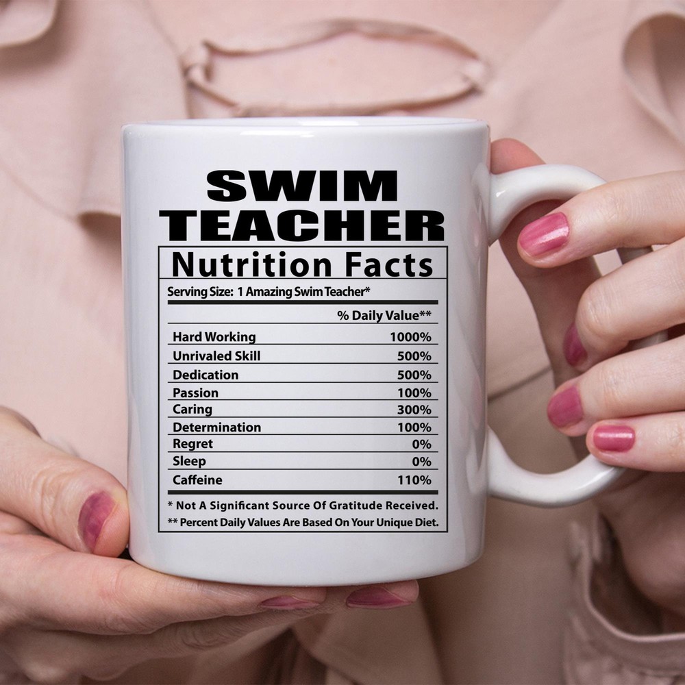 Funny Swim Teacher Nutritional Facts White Coffee Mug