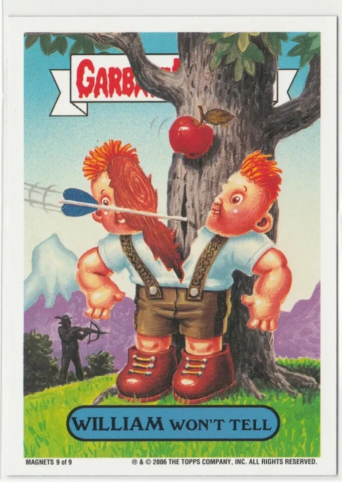 William Won't Tell #9 GPK Magnet Card 2006 All-New Series 5