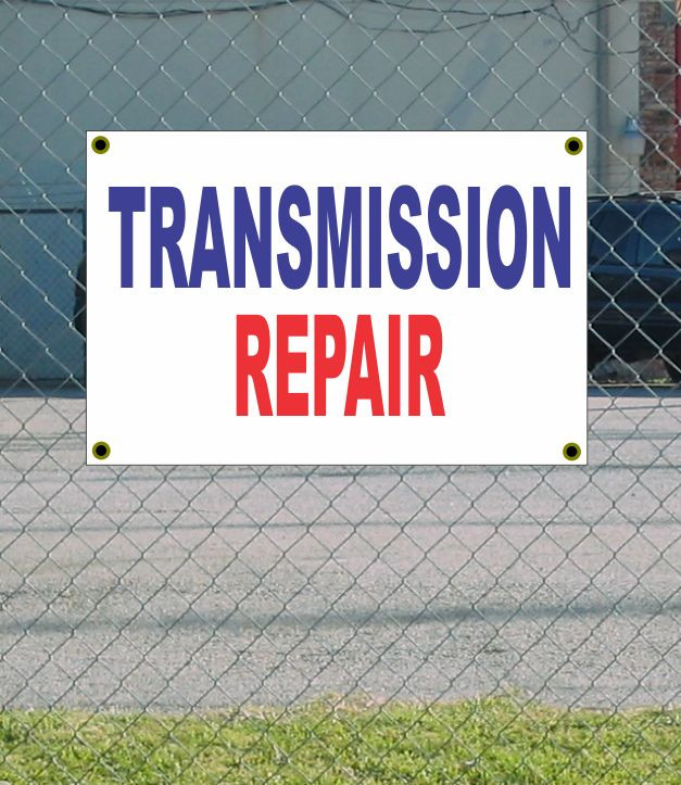 2x3 Transmission Repair Red White Blue Banner Sign New Discount Size & Price