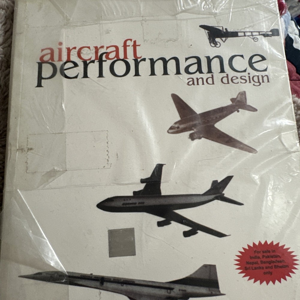 Aircraft Performance and Design by John D. Anderson, Jr