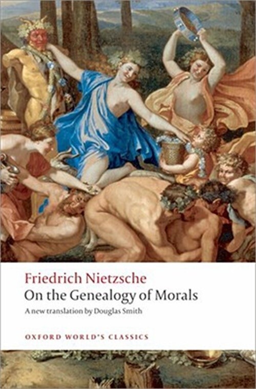 Friedrich Nietzsche On the Genealogy of Morals 2009 Paperback by Douglas Smith