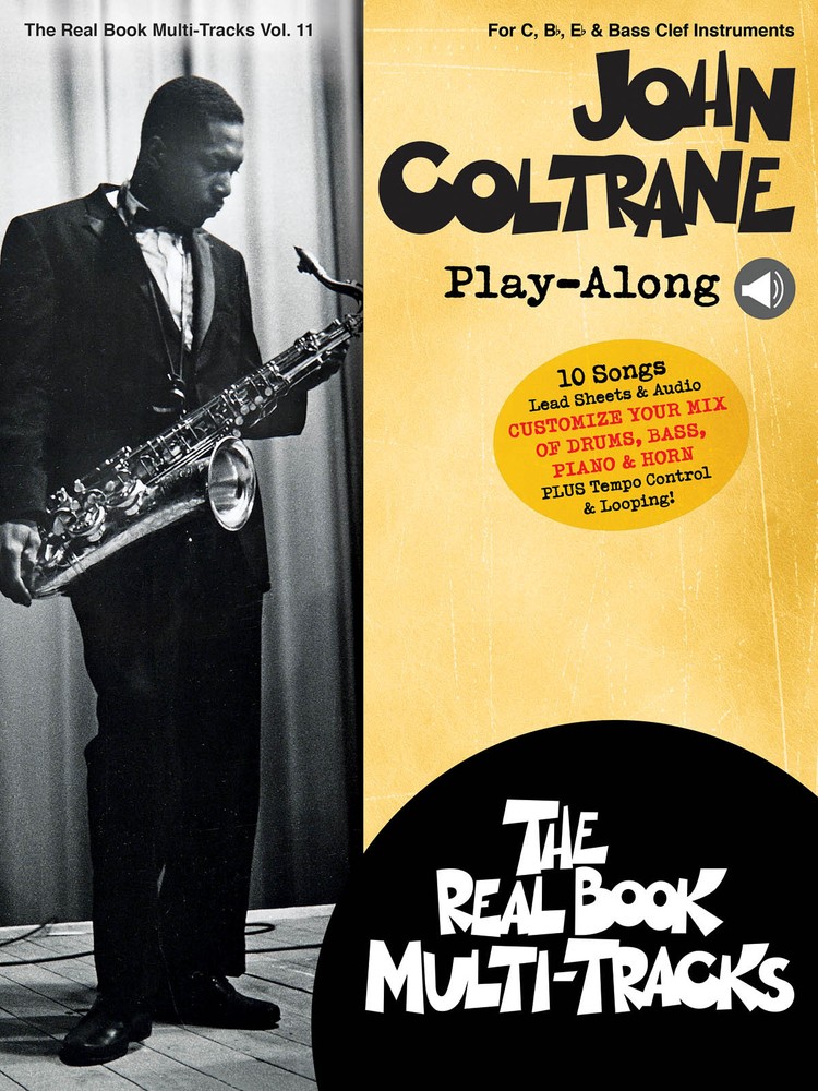 John Coltrane Play-Along Real Book Multi-Tracks Volume 11 for C Bb Eb Bass Clef