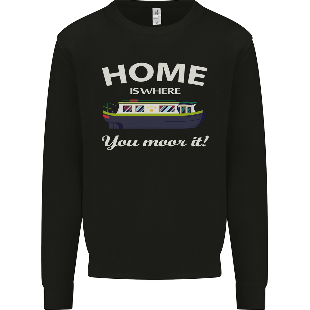 Home Is Where You Moor It Long Boat Barge Mens Sweatshirt Jumper