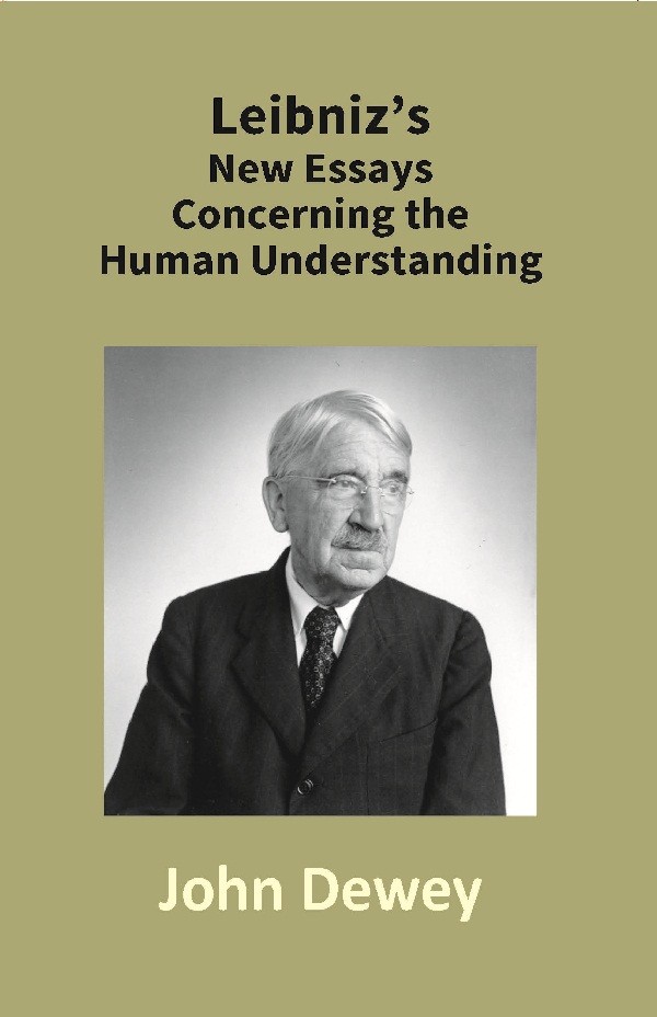 Leibniz's New Essays Concerning the Human Understanding [Hardcover]
