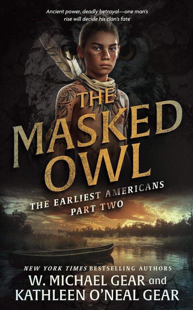 The Masked Owl – Historical Fantasy Book on Earliest Americans – Paperback Edition