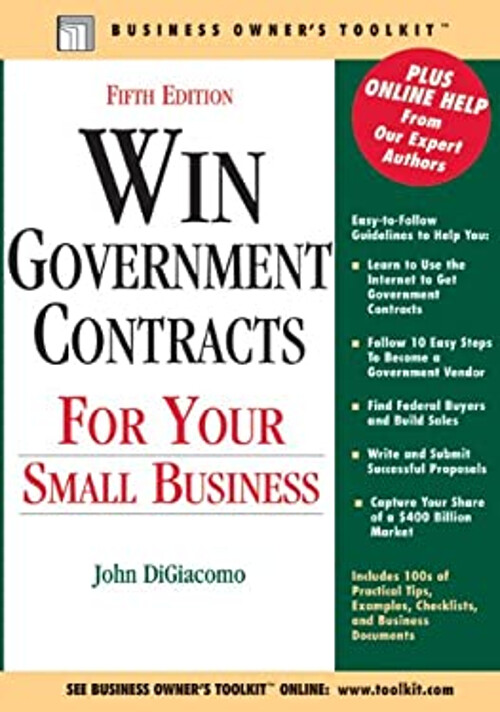 Win Government Contracts for Your Small Business Paperback John D