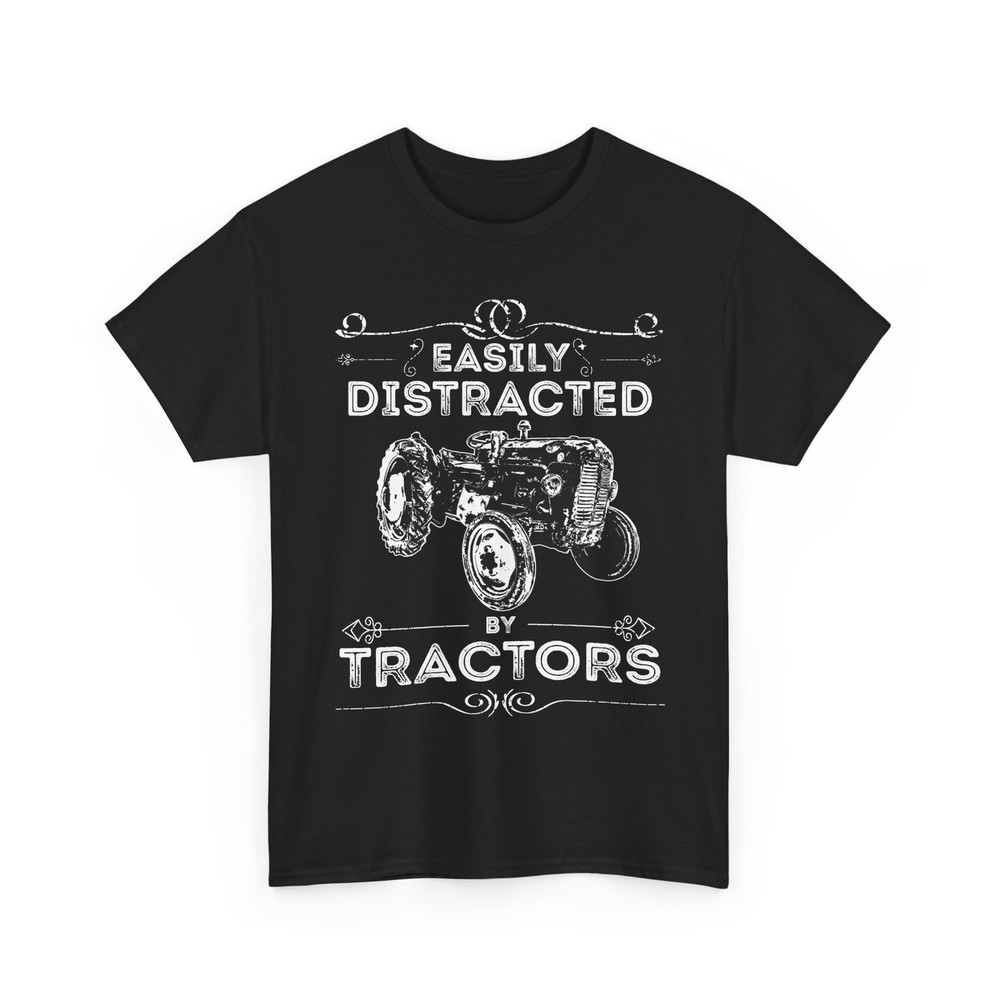 Tractor Shirt, Easily Distracted by Tractors Driver Tractor Owner Men Shirt