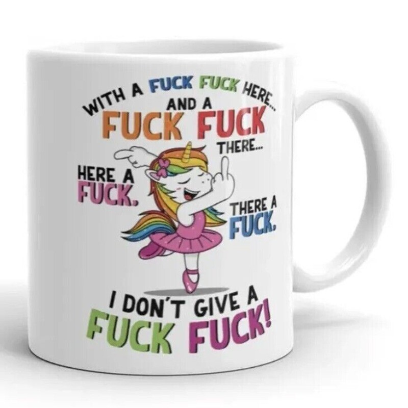 I Don't Give A F*** Unicorn - Funny Coffee Cup -11oz CERAMIC MUG Tea Cup Gift