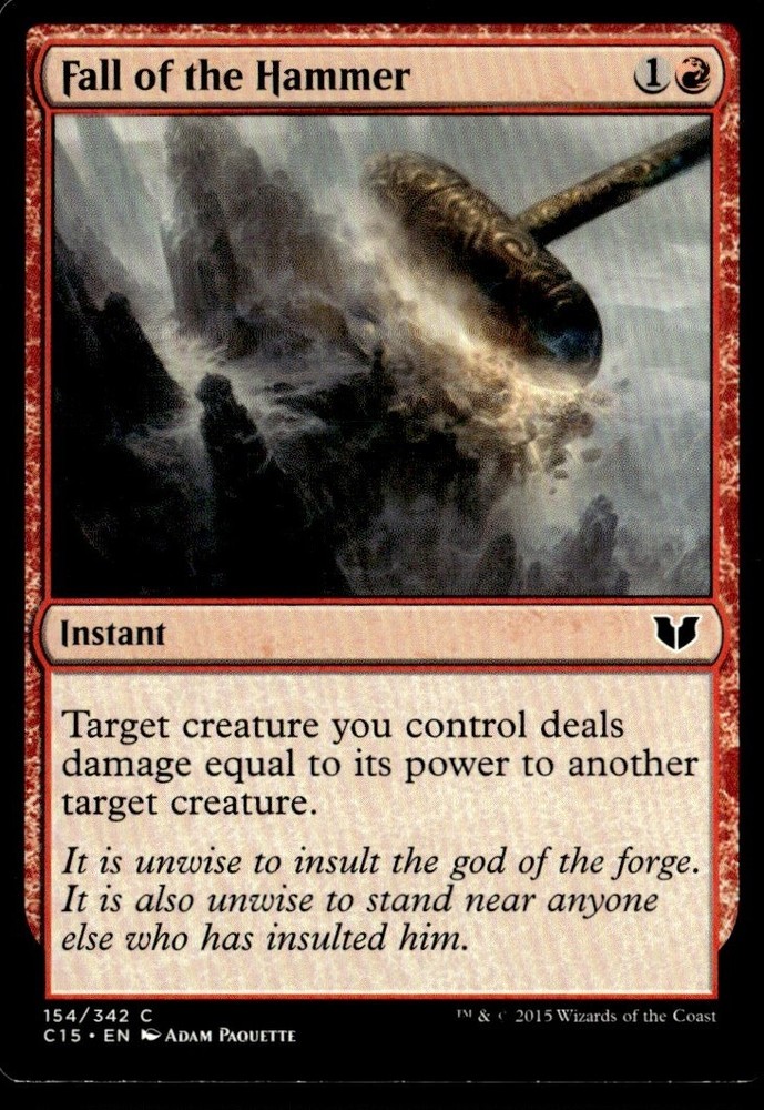 2015 Commander 2015 Fall of the Hammer Commander/Common #154