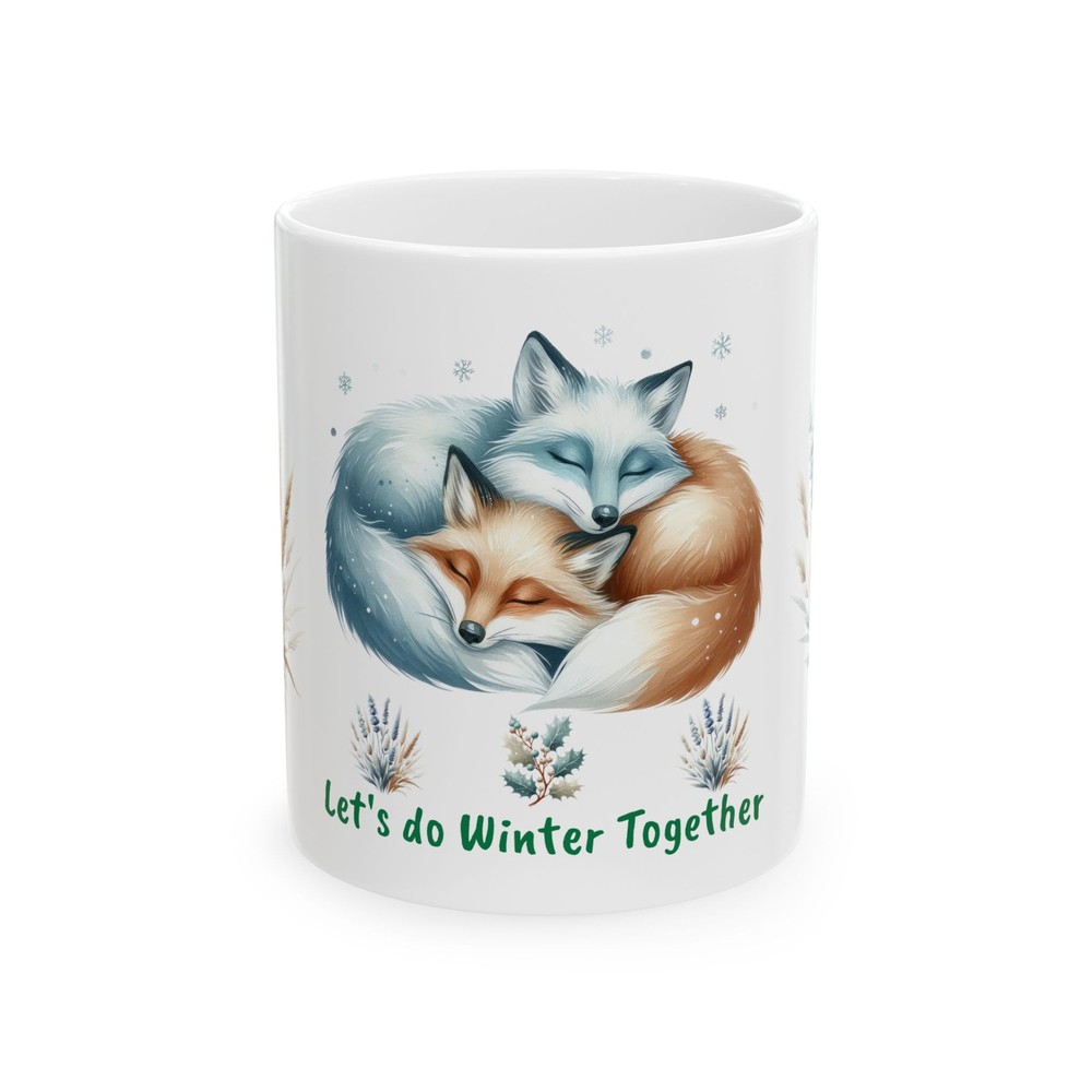 Fox Let's do Winter Together, Ceramic Mug 11oz, Coffee Tea Mug, Cute fun gift