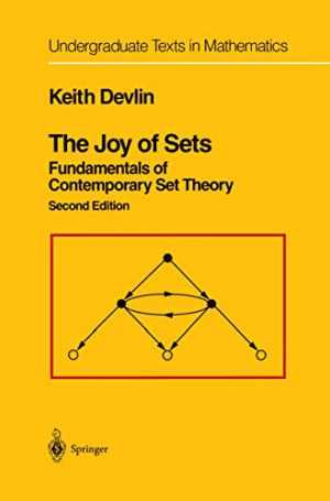The Joy of Sets: Fundamentals of - Hardcover, by Devlin Keith - Good