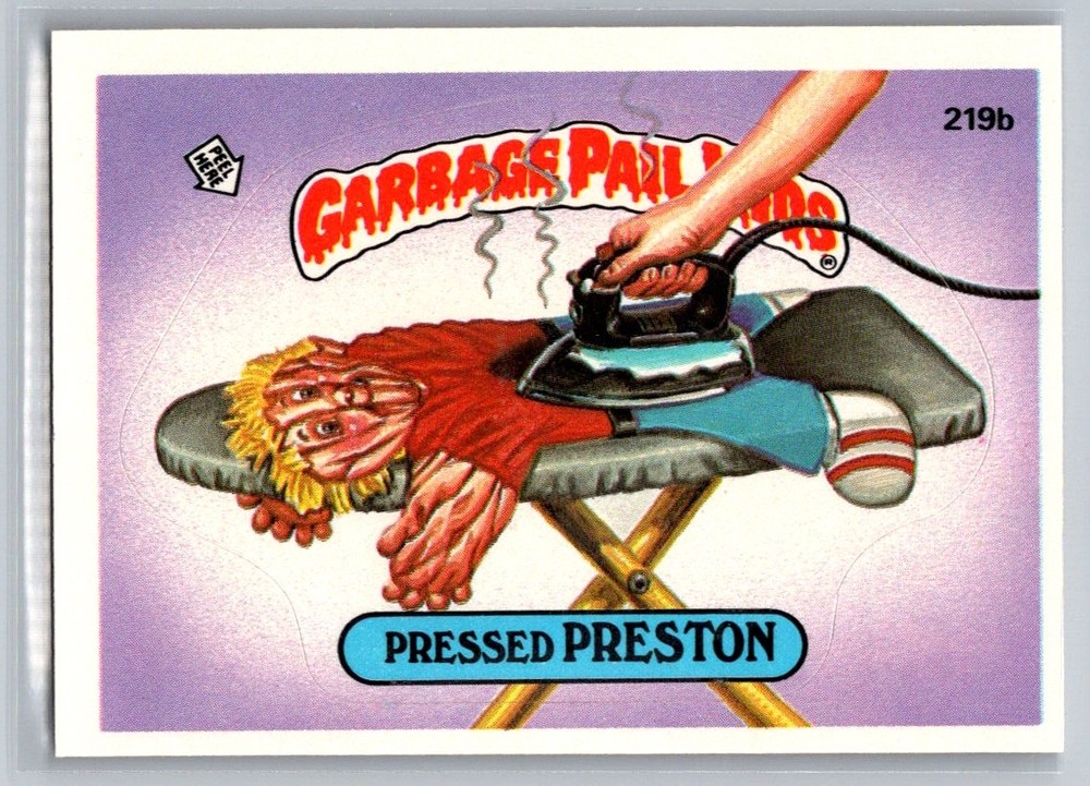 Pressed Preston 1986 Topps Garbage Pail Kids Series 6 #219b