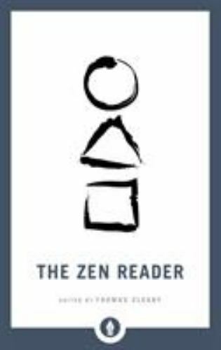 The Zen Reader Paperback: Explore Timeless Wisdom and Inner Peace in this Essential Guide