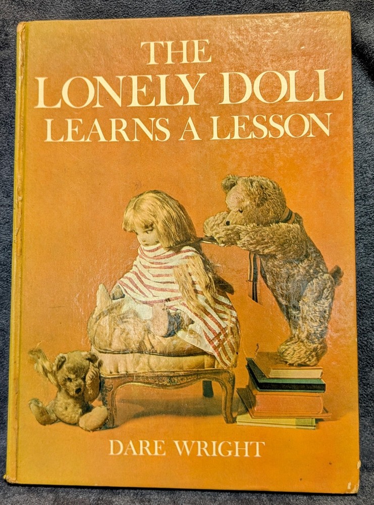 1961 The Lonely Doll Learns A Lesson Dare Wright Doubleday First Ed 1st Edition