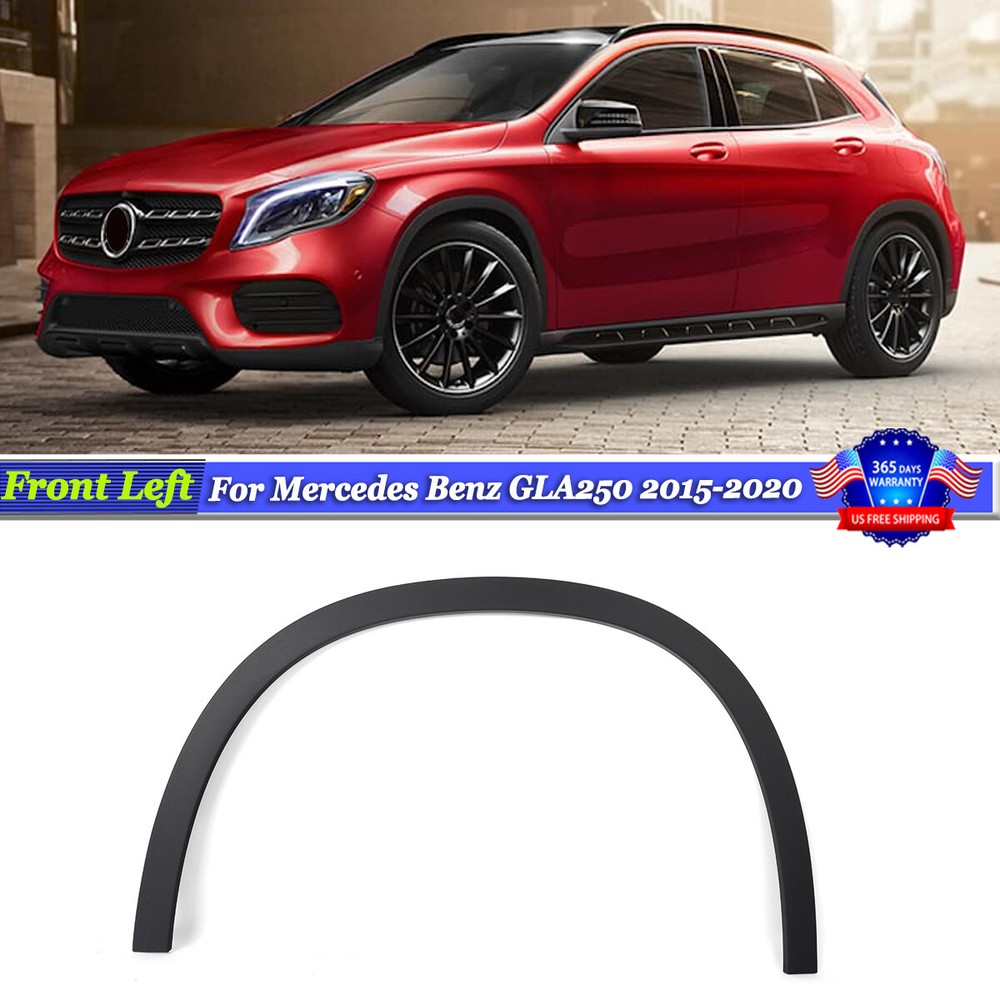 Front Left Fender Wheel Flare Molding Trim For Mercedes Benz GLA250 2015-2020