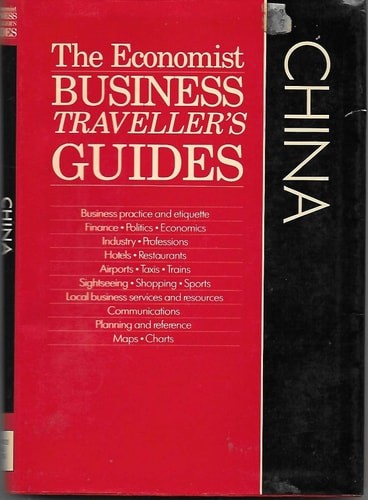 The China (Economist Business Traveller's Guides) by Stephen Brough, Good Book