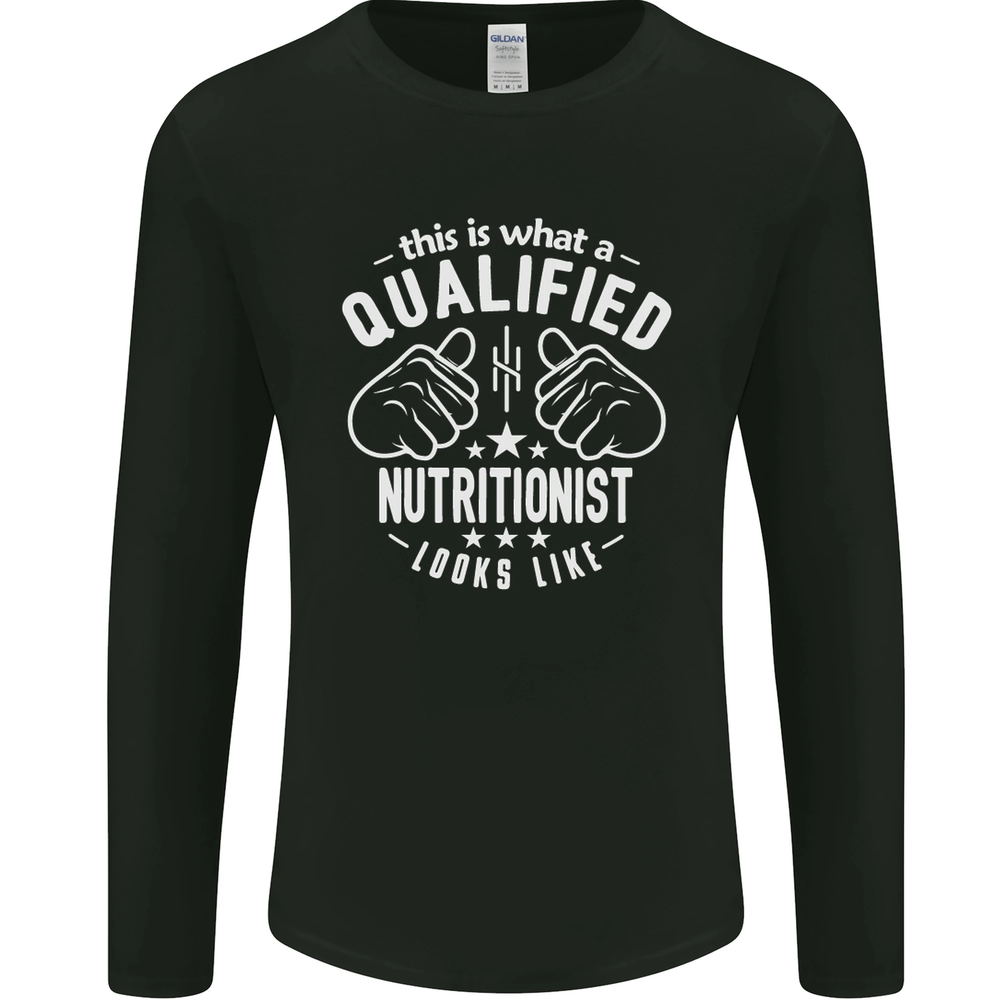 A Qualified Nutritionist Looks Like Mens Long Sleeve T-Shirt