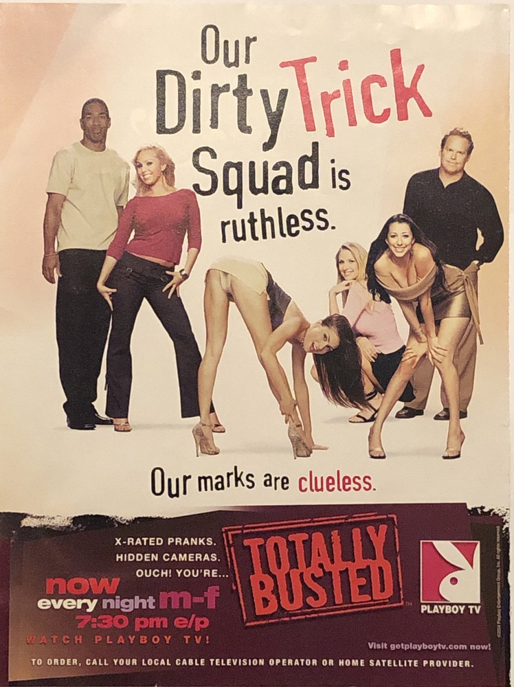 2004 Playboy TV Show Totally Busted Dirty Trick Squad PRINT AD X-Rated Pranks