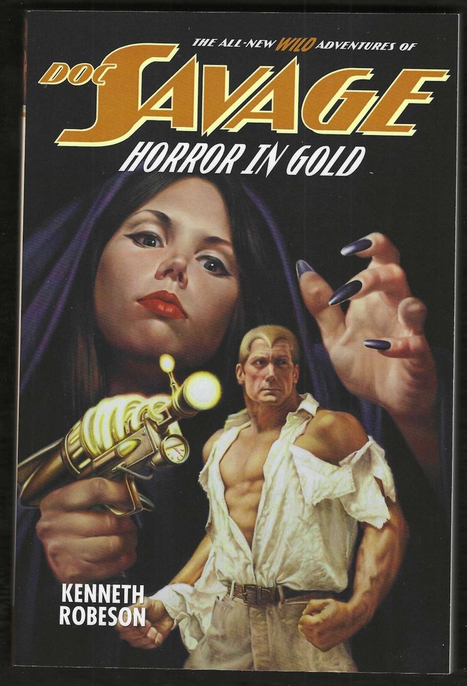 Doc Savage: Horror In Gold, Wild Adventures of Doc Savage, Kenneth Robeson